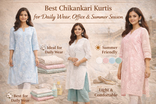 Best Chikankari Kurtis for Daily Wear, Office & Summer Season